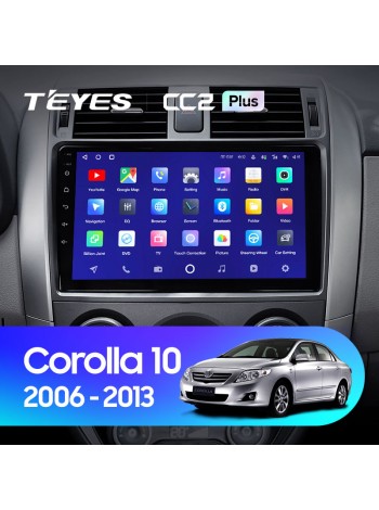 Teyes CC2 PLUS Toyota Corolla 10 E140 E150 2006-2013 9" Штатна магнітола