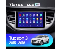Teyes CC2 PLUS Hyundai Tucson 3 2015-2018 9" Штатна магнітола