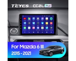 Teyes CC2 PLUS Mazda 6 Mazda6 III 3 GJ GL (0Din) 2015-2021 9" Штатная магнитола