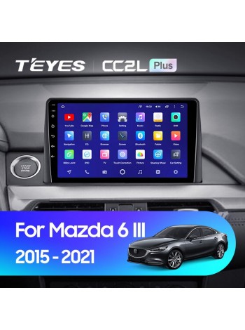 Teyes CC2 PLUS Mazda 6 Mazda6 III 3 GJ GL (0Din) 2015-2021 9" Штатна магнітола