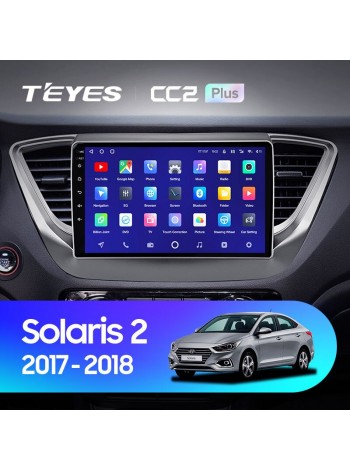 Teyes CC2 PLUS Hyundai Solaris 2 2017-2018 9" Штатна магнітола