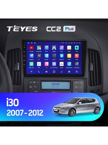Teyes CC2 PLUS Hyundai i30 1 FD 2007-2012 9" Штатная магнитола