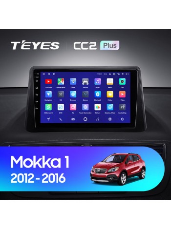 Teyes CC2 PLUS Opel Mokka 1 2012-2016 9" Штатная магнитола